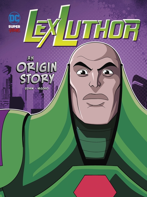 Title details for Lex Luthor by Ivan Cohen - Available